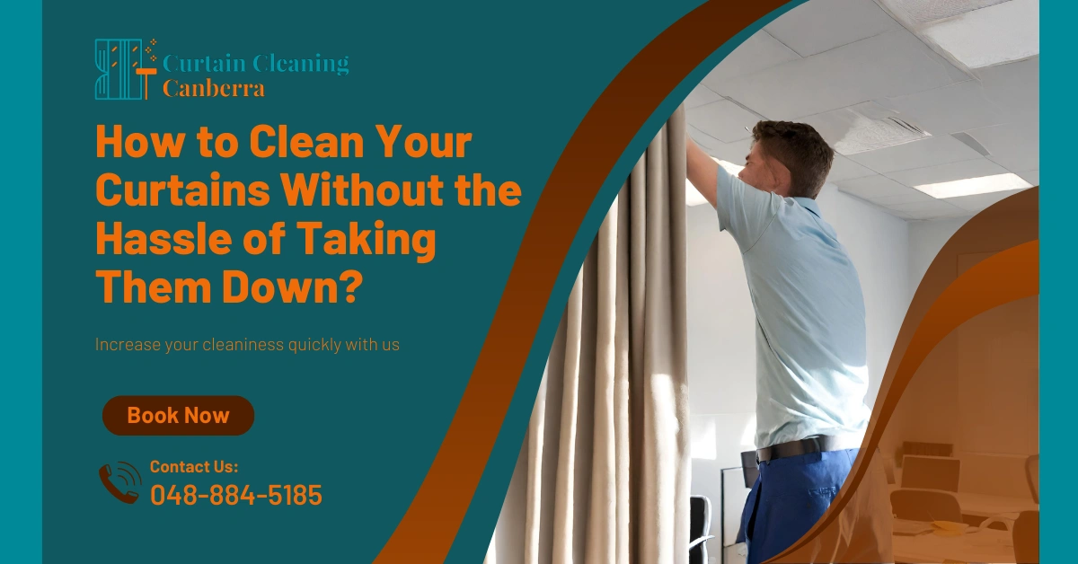 curtain cleaning Canberra